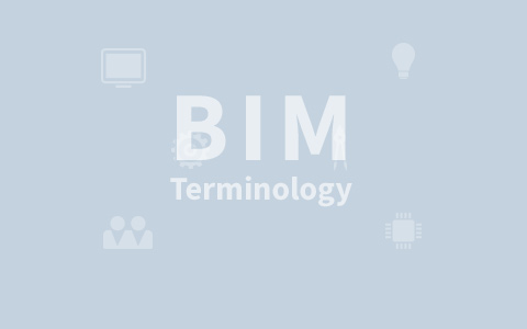 BIM:Terminology