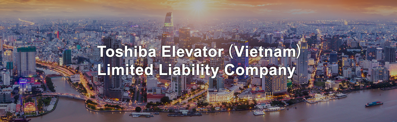 Toshiba Elevator (Vietnam) Limited Liability Company